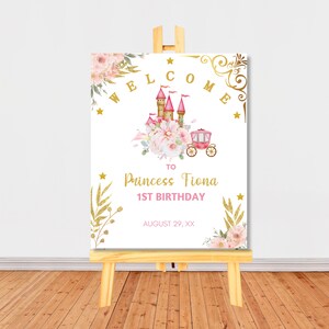 Editable Princess Welcome Sign Pink Gold Girls Birthday Welcome Poster 1st Birthday Welcome Sign Template Baby Shower Birthday Welcome Sign