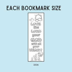 May include: Black and white printable bookmark with a religious quote: "Love the Lord your God with all your heart". The bookmark features a sun, clouds, a bird, flowers, and a bee.