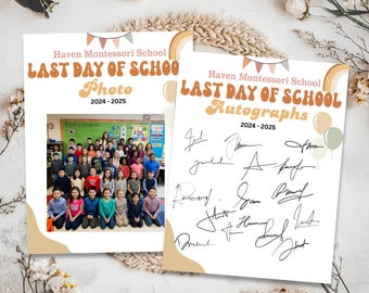 End of The Year Printable Autographs Sheet 2024-2025 Last Day of School Instant Digital Download Autographs Class Signatures and Class Photo