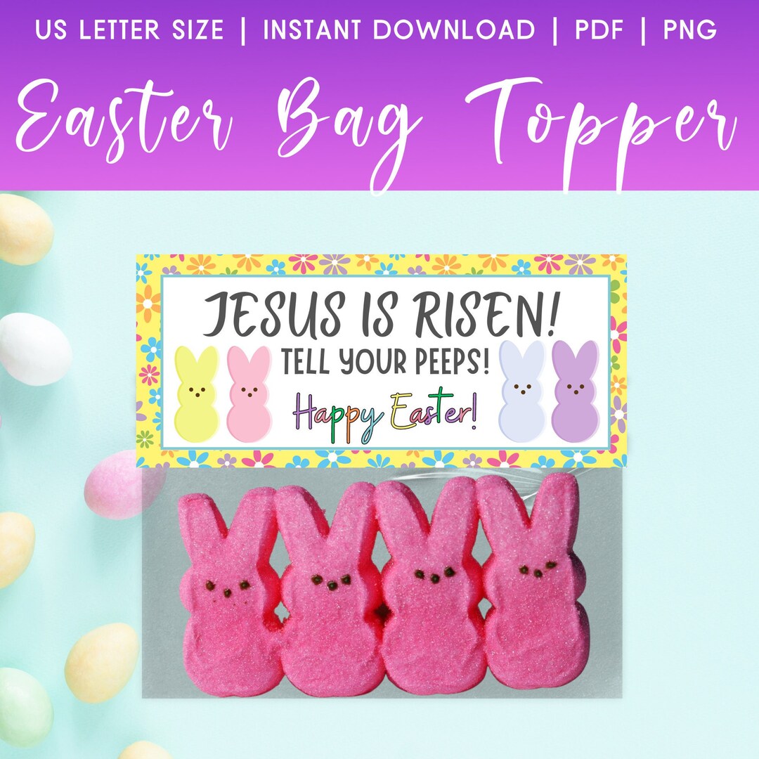 Jesus is Risen Tell Your Peeps, He is Risen Tell Your Peeps Easter
