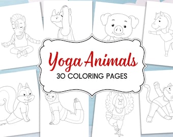 Animals Coloring Pages for Kids Printable Animals Doing Yoga Bundle 30 Pages Boys Girls School Party Aftercare Boredom Buster Activity Prek