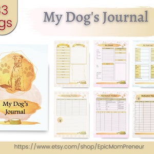 May include: A printable dog journal with 33 pages. The cover features a watercolor illustration of a dog with paw prints and the text "My Dog's Journal". The journal includes sections for vet details, visit log, vaccination tracker, deworming tracker, and medication tracker.