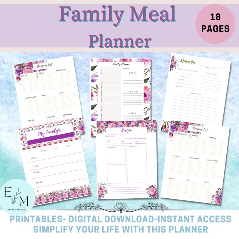 May include: Printable family meal planner with 18 pages. The planner features a floral design with purple and pink flowers. The pages include a weekly planner, shopping list, recipe pages, and a meal planner.