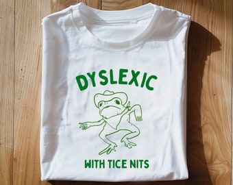 Dyslexic With Tice Nits Unisex Heavy Cotton Tee
