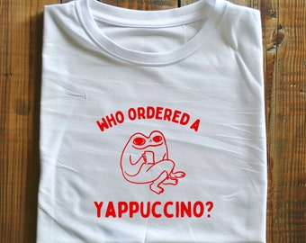 Who Ordered a Yappachino Unisex Heavy Cotton