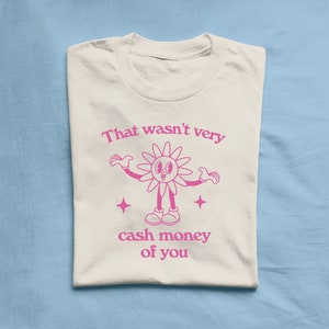 To nie są zbyt duże pieniądze z twojej strony. Koszulka z kreskówką retro, koszulka z kreskówką vintage, koszulka z memem, unisex