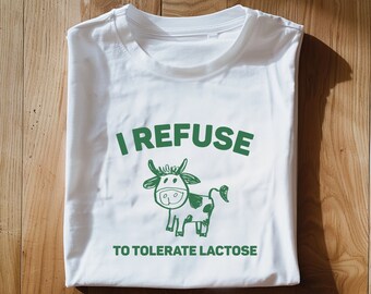 I refuse to tolerate lactose Unisex Heavy Cotton TeeRism, boneyisland funny Travel Clothing