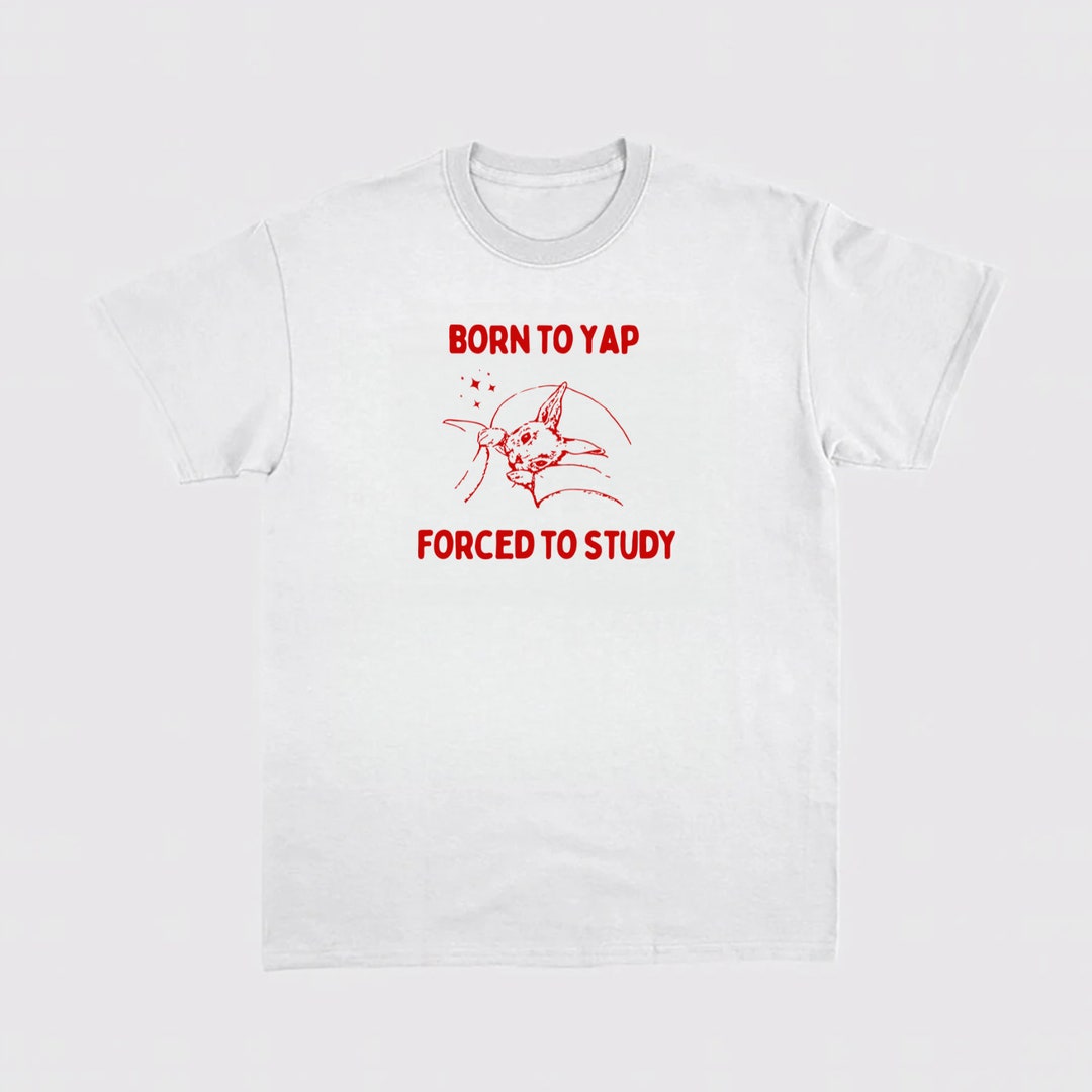 Born To Yap Forced To Zip It Oversized Tee – Otterly Quirky Tees