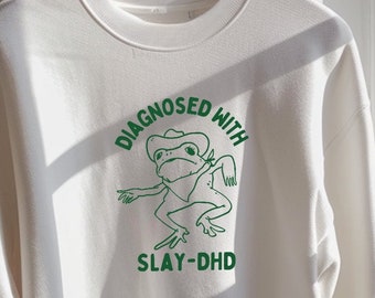Diagnosed with slay- dhd Unisex Heavy Cotton Tee Diagnosed with slay- dhd Unisex Heavy Blend™ Crewneck Sweatshirt