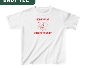 KIDS TEE Born to yap forced to Study Kids Heavy Cotton™ Tee