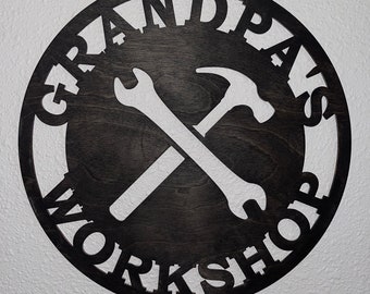 Grandpa's Workshop Sign Laser Cut File SVG PDF (Digital Download)