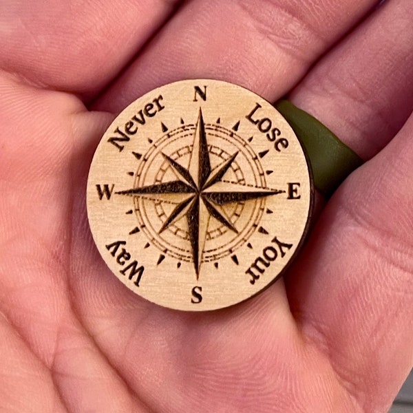 Never lose your way compass token - Digital file only - No physical product will ship - svg pdf - Glowforge tested Omtech laser file