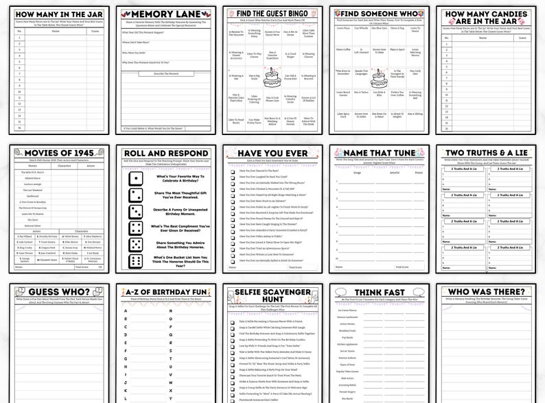 May include: A printable set of 10 party game templates for a birthday party. The games include "How Many in the Jar", "Memory Lane", "Find the Guest Bingo", "Find Someone Who", "Movies of 1945", "Roll and Respond", "Have You Ever", "Name That Tune", "Two Truths & A Lie", "Guess Who", "A-Z of Birthday Fun", "Selfie Scavenger Hunt", "Think Fast", and "Who Was There?"