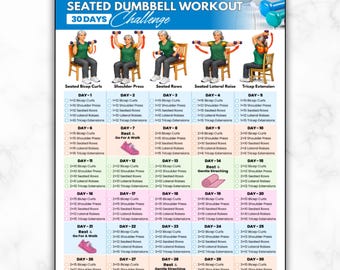 30 Day Seated Dumbbell Exercises For Seniors, Chair Workout Chart For Older Adults Low Impact Strength Exercise Training Home Routine PDF