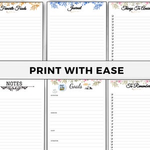 May include: Printable planner pages with floral designs. The pages include sections for favorite foods, journal, things to avoid, notes, goals, and to remember.