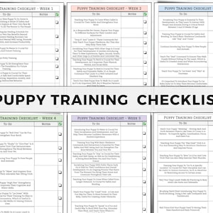 May include: A printable checklist for puppy training, broken down by week. Each week includes a list of "To-Do" items and a notes section. The checklist covers topics such as socialization, potty training, basic commands, and more.