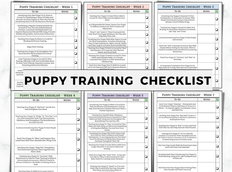 May include: A printable checklist for puppy training, broken down by week. Each week includes a list of "To-Do" items and a notes section. The checklist covers topics such as socialization, potty training, basic commands, and more.