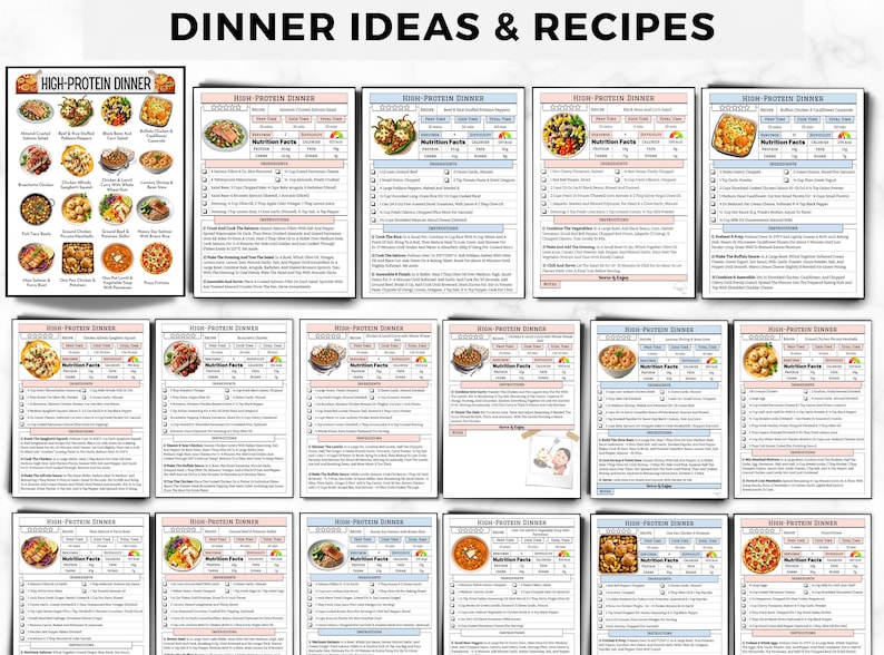 May include: A collection of printable recipe cards titled DINNER IDEAS & RECIPES, featuring a high-protein dinner index page and multiple individual recipe sheets with food photos, nutrition facts, ingredient lists, and step-by-step instructions.