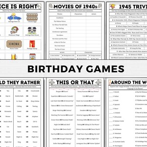 May include: A set of printable birthday party games for adults. The games include "Price is Right", "Movies of the 1940s", "1945 Trivia", "Would They Rather", "This or That", and "Around the World".