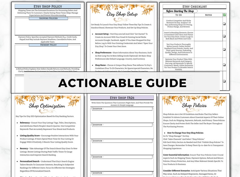 May include: A guide for Etsy sellers with actionable steps for setting up a shop, optimising listings, creating shop policies, and writing FAQs. The guide includes sections on shop setup, shop optimisation, shop policies, and Etsy shop FAQs. The guide is visually appealing with a floral design and a gold colour scheme.