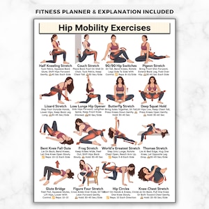 May include: A fitness poster titled Hip Mobility Exercises featuring sixteen illustrated figures demonstrating various stretches including Half Kneeling, Couch, 90/90, Pigeon, Lizard, Low Lunge, Butterfly, Deep Squat, Bent Knee Fall Outs, Frog, World's Greatest, Thomas, Glute Bridge, Figure Four, Hip Circles, and Knee-Chest stretches.