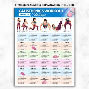May include: A 30-day calisthenics workout challenge chart featuring illustrations of bodyweight squats, reverse lunges, push-ups, leg lifts, and glute bridges. The grid includes daily exercise routines with checkboxes and rest day icons.