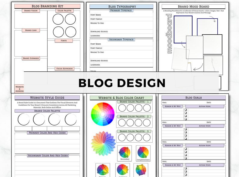 May include: A printable blog design kit with sections for branding, typography, color palettes, mood boards, and goals. The kit includes a color wheel, color palettes, and a website style guide.
