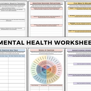 May include: A printable mental health worksheet with sections for reframing negative thoughts, addiction recovery reflections, five ways to wellbeing, my positive self-talk, wheel of emotion, and assertiveness worksheet.
