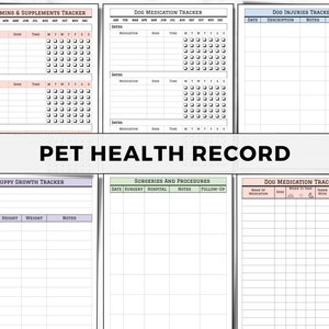 May include: A printable pet health record tracker with sections for puppy growth, medication, vitamins, injuries, and surgeries. The tracker has a light blue, pink, and green color scheme.