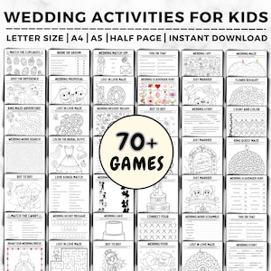May include: Black and white printable wedding activity games for kids. The image shows 24 different games, including mazes, word searches, dot-to-dot, and more. The text "70+ GAMES" is in a circle in the center of the image.