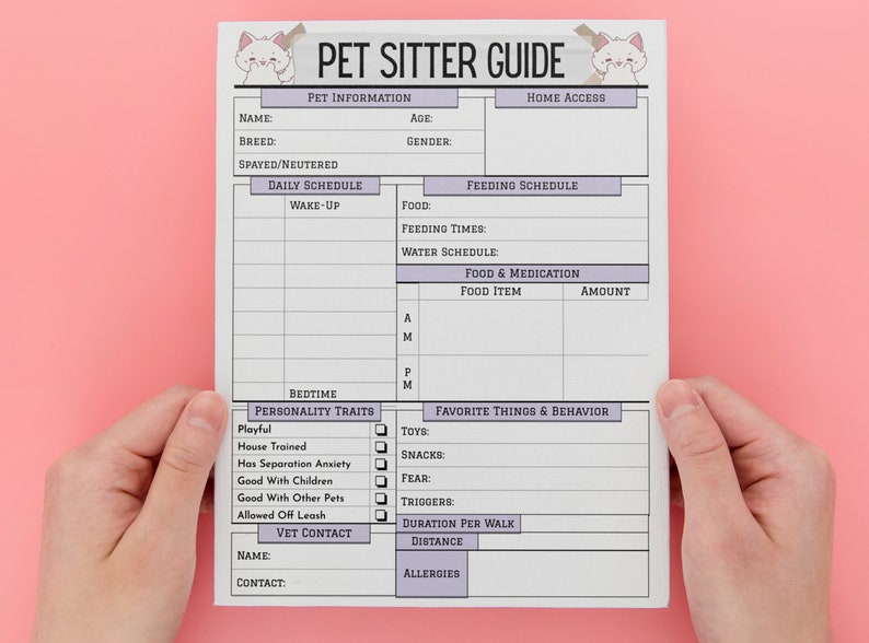May include: A printable pet sitter guide with sections for pet information, daily schedule, feeding schedule, personality traits, favourite things and behaviour, vet contact, and duration per walk. The guide features a cute cartoon cat illustration.