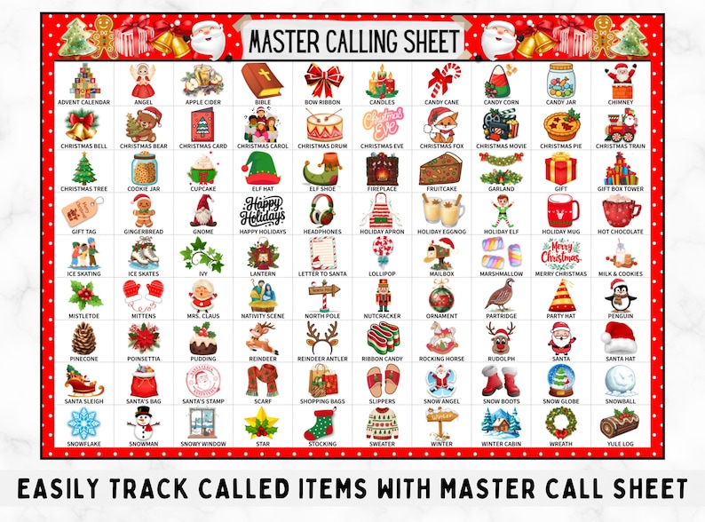 May include: A Christmas-themed bingo card with a red border and festive illustrations. The grid features images like a Christmas tree, Santa, and candy canes, with the text "MASTER CALLING SHEET" at the top. The bottom text reads "EASILY TRACK CALLED ITEMS WITH MASTER CALL SHEET."