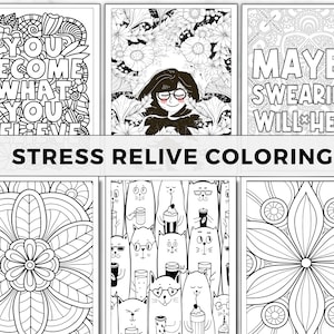 May include: Set of six black and white coloring pages featuring various designs, including a floral pattern, a cat with glasses, and a motivational quote. The text on one page reads "You become what you believe". Another page reads "Maybe swearing will help".