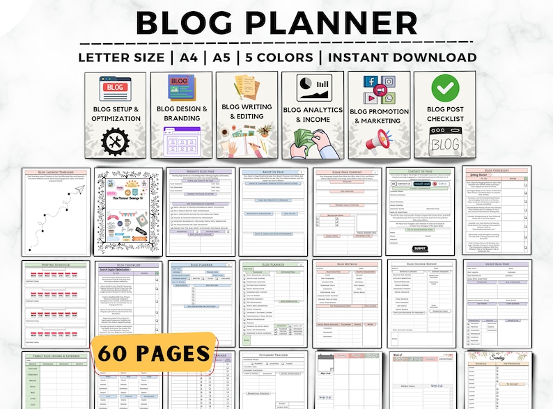 May include: A printable blog planner with 60 pages, featuring sections for blog setup and optimization, design and branding, writing and editing, analytics and income, promotion and marketing, and a blog post checklist. The planner is available in five colors and in letter, A4, and A5 sizes.