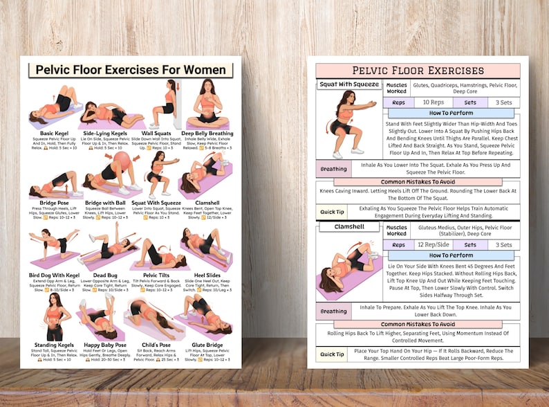 May include: Two exercise charts on a wooden surface. The left chart is titled "Pelvic Floor Exercises For Women" and illustrates various exercises. The right chart details specific exercises, including "Squat With Squeeze" and "Clamshell", with instructions and diagrams.