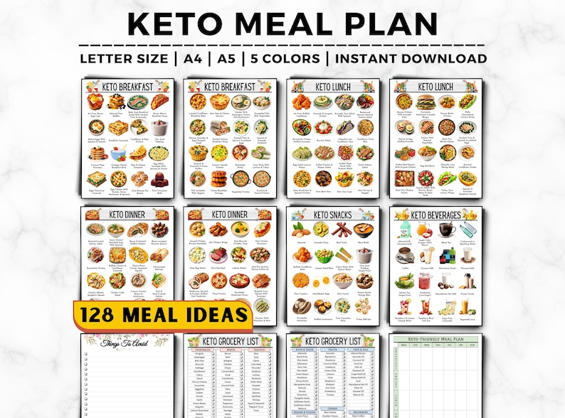 May include: A printable keto meal plan with 128 meal ideas, grocery lists, and a meal planner. The meal plan includes breakfast, lunch, dinner, snacks, and beverages. The meal plan is available in letter, A4, and A5 sizes and in five colors.