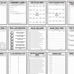 May include: A printable set of 10 black and white party game templates with titles such as "Memory Lane", "Find the Guest Bingo", "Find Someone Who", "How Many Candies Are in the Jar", "Movies of the 1990s", "Roll and Respond", "Have You Ever", "Name That Tune", "Two Truths & A Lie", "Guess Who", "A-Z of Birthday Fun", "Selfie Scavenger Hunt", "Think Fast", and "Who Was There?"