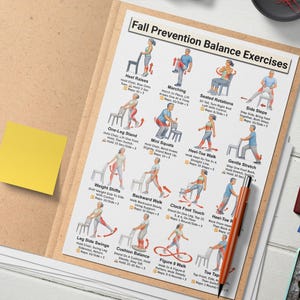 May include: A printed chart titled "Fall Prevention Balance Exercises" displayed in a brown folder. The chart illustrates various exercises with stick figures, including heel raises, marching, and side steps. A yellow sticky note and an orange pen are also visible.