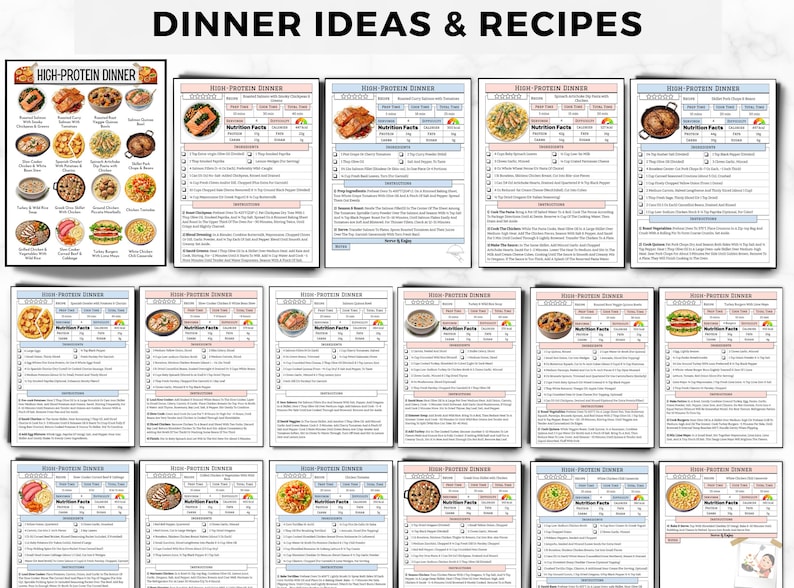 May include: A collection of printable recipe cards titled DINNER IDEAS & RECIPES, featuring a high-protein dinner overview page and multiple individual recipe sheets with nutrition facts, ingredient lists, and step-by-step cooking instructions.
