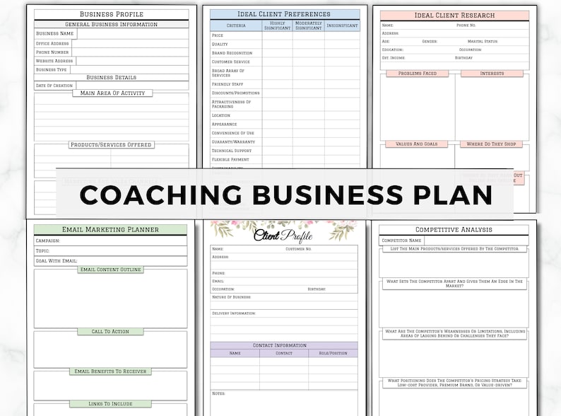 May include: A printable coaching business plan template with sections for business profile, ideal client preferences, ideal client research, email marketing planner, client profile, and competitive analysis.