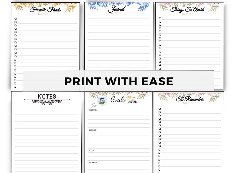 May include: Printable planner pages with floral designs. The pages include sections for favorite foods, journal, things to avoid, notes, goals, and to remember.