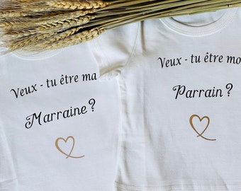 t shirt personnalisé veux tu être ma marraine / veux tu être mon parrain / famille / cadeau / annonce