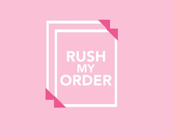 May include: A pink background with a white-bordered square containing the text "RUSH MY ORDER" in white. Two pink corner accents are present. The design is simple and modern, suitable for e-commerce.