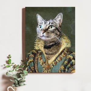 Renaissance Digital Pet Portrait, Regal Canvas Pet Portrait, Monarchy Framed Canvas Portrait, Royalty Pet Portrait, Royal Cat Pet Portrait