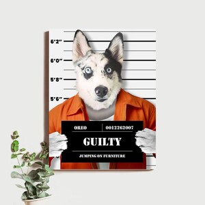 Gag Pet Mugshot Portrait, Personalized Gag Pet Portrait, Funny Pet Portrait Gift, Custom Funny Pet Portrait, Mugshot Pet Portrait Gag Gifts image 1