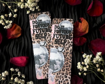 Motivational Bookmark | “Do It For Your Future Self” Leopard Print Bookmark | Aesthetic Disco Ball Bookmark | Cute Bookish Gift | Feminine