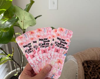 But me Books and Tell me I’m Pretty Bookmark | Pretty Pink Chic print Bookmark