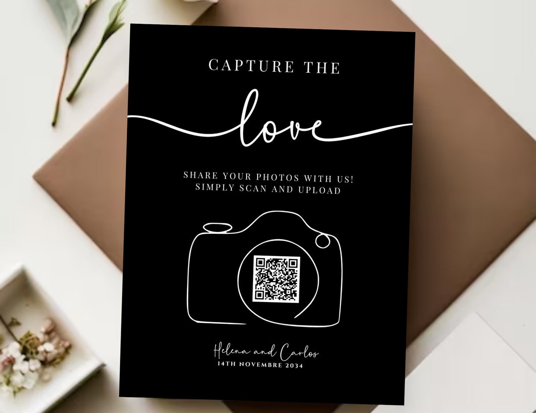 Customizable Wedding Photo Sharing Sign, Capture the Love QR Code ...