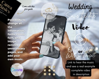 May include: A smartphone screen displaying a wedding save the date video with a couple's photo and the text "Wedding Save the Date Video". The text "Option With or Without Music" is also visible. The image is accompanied by text that reads "Canva Basics" and "Come with this free guide".