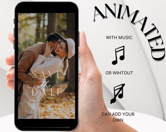 May include: A mobile phone screen displaying an animated save the date card with a couple embracing in an autumnal setting. The text on the card reads "Save the Date" with the names "Helena & Carlos" and the date "11.14.2034" and location "Queretaro". The phone is being held by a hand. The text "Animated" is displayed in a large font above the phone screen. Below the phone screen, the text "With Music" is displayed with a musical note icon. Below the text "With Music", the text "Or Without" is displayed with a musical note icon. Below the text "Or Without", the text "Can Add Your Own" is displayed with a musical note icon.